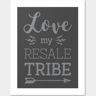 Love My Resale Tribe Posters and Art